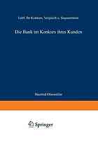 Die Bank im Konkurs ihres Kunden Leitf. fuer Konkurs, Vergleich u. Sequestration