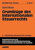 Betrieb und Steuer Buch 5. Grundzüge des internationalen Steuerrechts