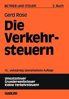 Betrieb und Steuer : Grundlagen zur betriebswirtschaftlichen Steuerlehre. 2, Die Verkehrsteuern