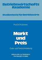 Markt und Preis Güter- und Faktorpreisbildung.