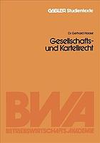 Gesellschafts- und Kartellrecht