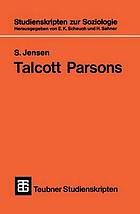 Talcott Parsons : eine Einführung