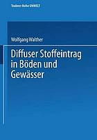 Diffuser Stoffeintrag in Böden und Gewässer