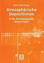 Atmosphärische Depositionen in der Bundesrepublik Deutschland