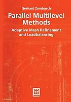 Parallel multilevel methods : adaptive mesh refinement and loadbalancing