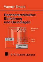 Rechnerarchitektur Einführung und Grundlagen