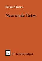 Neuronale Netze : Eine Einführung in die Neuroinformatik