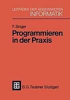 Programmieren in der Praxis