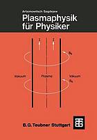 Plasmaphysik für Physiker