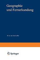 Geographie und Fernerkundung : eine Einführung in die geographische Interpretation von Luftbildern und modernen Fernerkundungsdaten