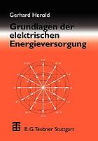 Grundlagen der elektrischen Energieversorgung