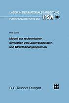 Modell zur rechnerischen Simulation von Laserresonatoren und Strahlführungssystemen