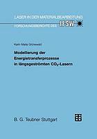 Modellierung der Energietransferprozesse in längsgeströmten CO2-Lasern