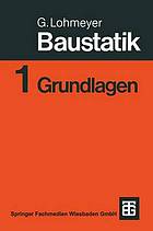 Baustatik : Teil 1: Grundlagen