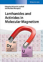 Lanthanides and actinides in molecular magnetism