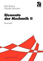 Elemente der Mechanik 2. Elastostatik : mit 12 Tabellen