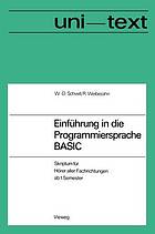 Einführung in die Programmiersprache BASIC : Anleitung zum Selbststudium