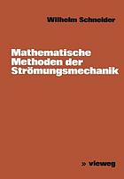 Matematische methoden der stromungslehre (or strömungsmechanik).