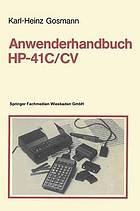 Anwenderhandbuch HP-41C [HP 41 C] CV mit 26 vollst. Programmen u. deren Auflistung im Bar-Code