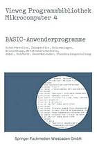 BASIC-Anwenderprogramme Schnittstellen, Zahnprofile, Solaranlagen, Beleuchtung, Netztransformatoren, Ampel, Rohrnetz, Dauerkalender, Stundenplangestaltung