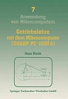 Getriebelehre mit dem Mikrocomputer (SHARP 1500A)