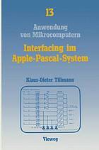 Interfacing im Apple-Pascal-System Schnittstellen mit d. VIA 6522