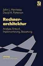 Rechnerarchitektur Analyse, Entwurf, Implementierung, Bewertung