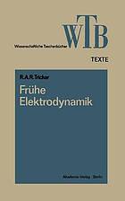 Frühe Elektrodynamik : das erste Stromgesetz