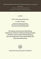 Darstellung und quantitative Behandlung stochastischer Abläufe mit Hilfe graphentheoretischer Methoden unter besonderer Berücksichtigung ihrer Anwendbarkeit auf spezielle Probleme der Unternehmensforschung [von] Hans-Jürgen Zimmermann [und] Hubert Völzgen.