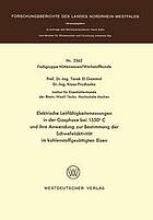 Elektrische Leitfähigkeitsmessungen in der Gasphase bei 1550° [fünfzehnhundertfünfzig Grad] C und ihre Anwendung zur Bestimmung der Schwefelaktivität im kohlenstoffgesättigten Eisen