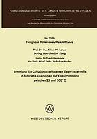 Ermittlung der Diffusionskoeffizienten des Wasserstoffs in binären Legierungen auf Eisengrundlage zwischen 25 [fünfundzwanzig] und 300° [dreihundert Grad] C