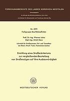 Ermittlung eines Strassenkriteriums zur vergleichenden Beurteilung von Strassenzügen auf ihre Ausbauwürdigkeit