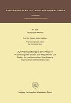 ZUR PHARMAKOTHERAPIE DER ARTHROSEN PHARMAKOLOG. STUDIEN UEBER MOEGLICHKEITEN U. RISIKEN D. MEDIKAMENTOESEN BEEINFLUSSUNG DEGENERATIVER GELENKERKRANKUNGEN