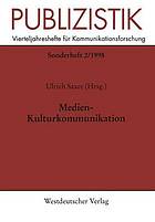 Medien-Kulturkommunikation.