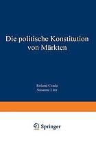 Die politische Konstitution von Märkten