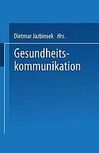 Gesundheitskommunikation