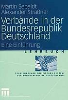 Verbände in der Bundesrepublik Deutschland eine Einführung