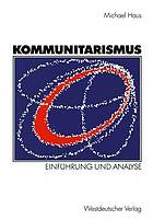 Kommunitarismus : Einführung und Analyse