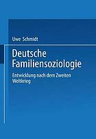 Deutsche Familiensoziologie Entwicklung nach dem Zweiten Weltkrieg