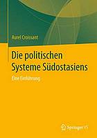 Die politischen Systeme Südostasiens Eine Einführung