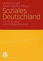 Soziales Deutschland für eine neue Gerechtigkeitspolitik