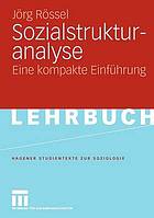 Sozialstrukturanalyse : eine kompakte Einführung