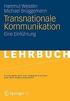 Internationale Kommunikation : Vergleichende und transnationale Perspektiven