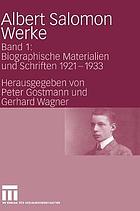 Werke Bd. 1. Biographische Materialien und Schriften : 1921 - 1933