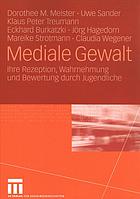 Mediale Gewalt ihre Rezeption, Wahrnehmung und Bewertung durch Jugendliche