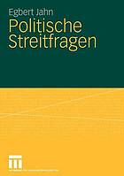 Politische Streitfragen [Bd. 1].