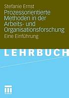 Qualitative Methoden der Arbeits- und Organisationsforschung : Eine Einführung