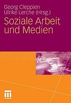 Soziale Arbeit und Medien