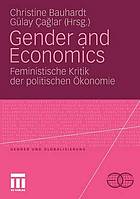 Gender and Economics : feministische Kritik der politischen Ökonomie