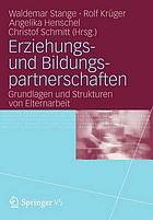 Handbuch Erziehungs- und Bildungspartnerschaften : Elternarbeit in Kooperation von Schule, Jugendhilfe und Familie